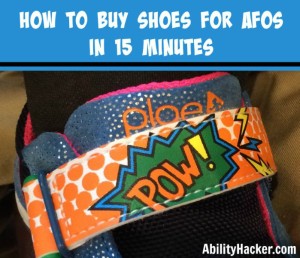 How to buy shoes for AFOs in 15 minutes