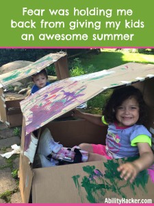 Fear was holding me back from giving my kids an awesome summer